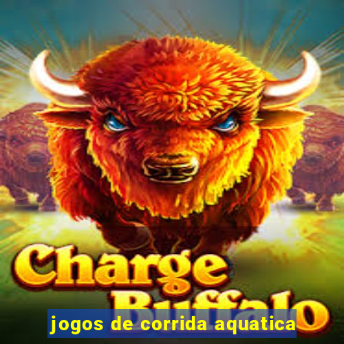 jogos de corrida aquatica